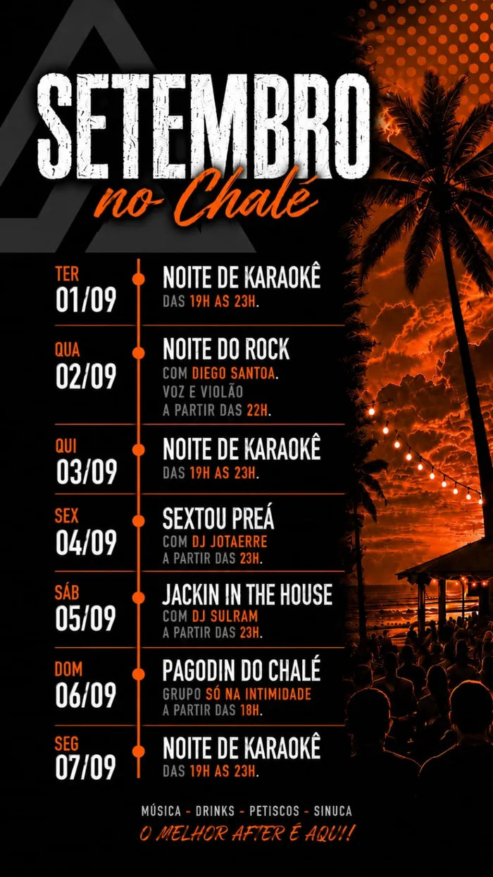 Programação de setembro no Chalé Conveniência. Terça 01/09: Noite de Karaokê, das 19h às 23h. Quarta 02/09: Noite do Rock com Diego Santoa, voz e violão, a partir das 22h. Quinta 03/09: Noite de Karaokê, das 19h às 23h. Sexta 04/09: Sextou Preá com DJ Jotaerre, a partir das 23h. Sábado 05/09: Jackin in the House com DJ Sulram, a partir das 23h. Domingo 06/09: Pagodin do Chalé com o grupo Só na Intimidade, a partir das 18h. Segunda 07/09: Noite de Karaokê, das 19h às 23h.